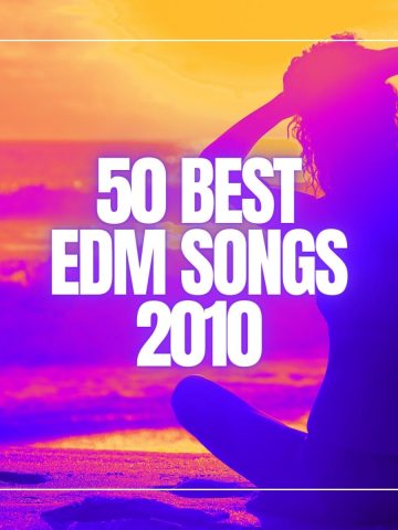 Young woman sitting in bikini on beach in surf and sunset with the words 50 best EDM songs 2010.