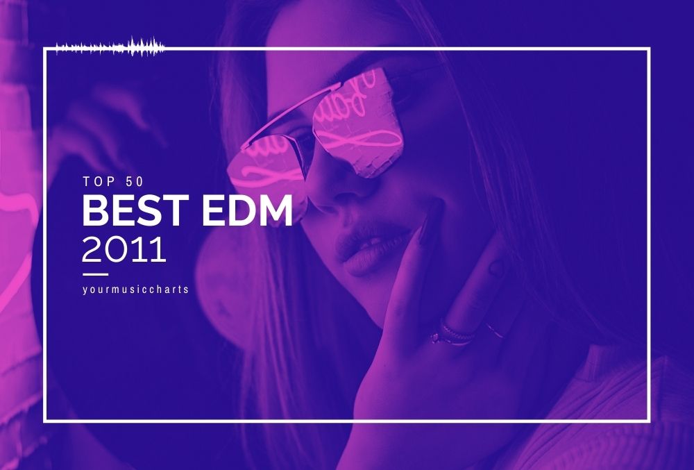 Top 50 EDM Songs 2011 with beautiful woman in the background