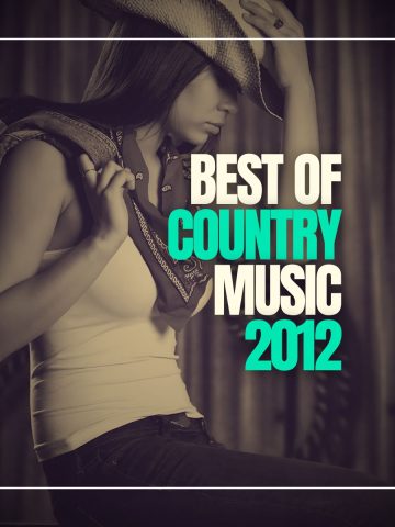 Beautiful country girl in jeans with white top and a cowboy hat on sitting in a barn with the words best of country music 2012.