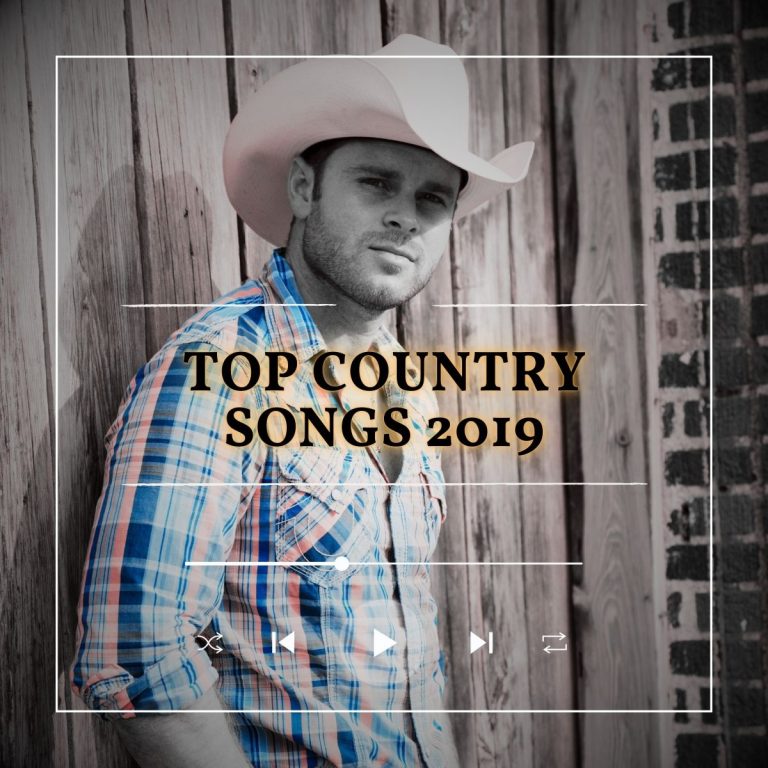 Cowboy leaning against a wooden fence with the text top country songs 2019.