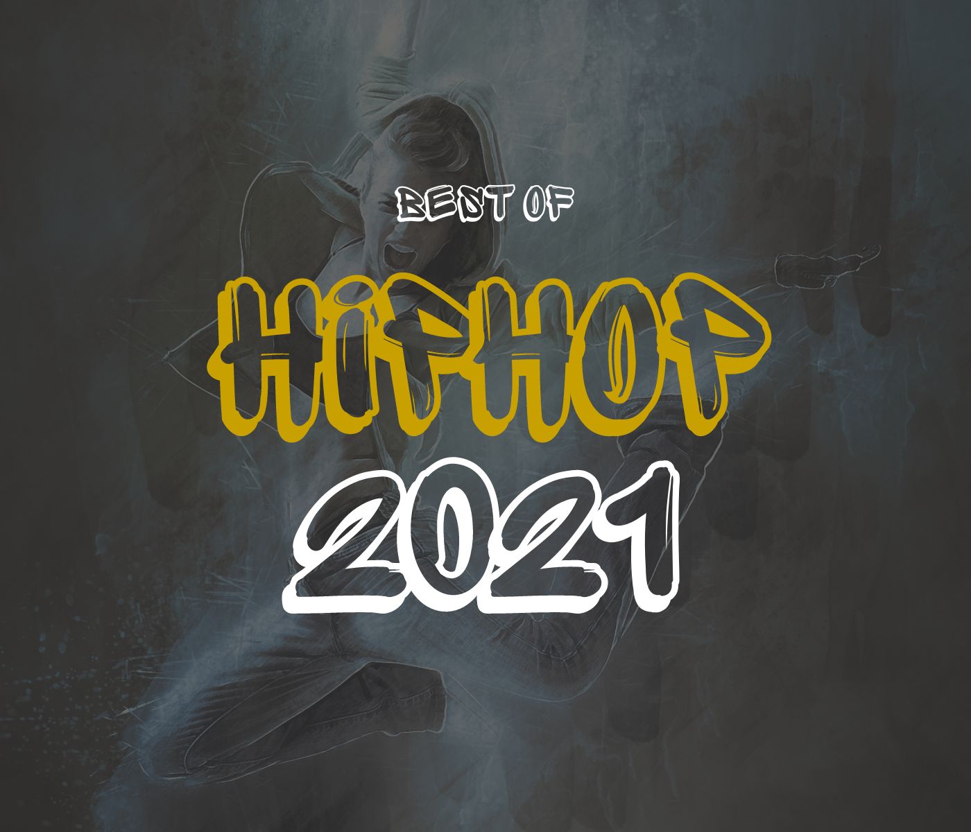 Best Hip Hop 2021