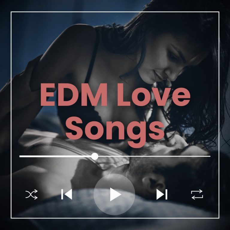 Man and woman lying on the bed looking lovingly at each other with the text 'EDM love songs'