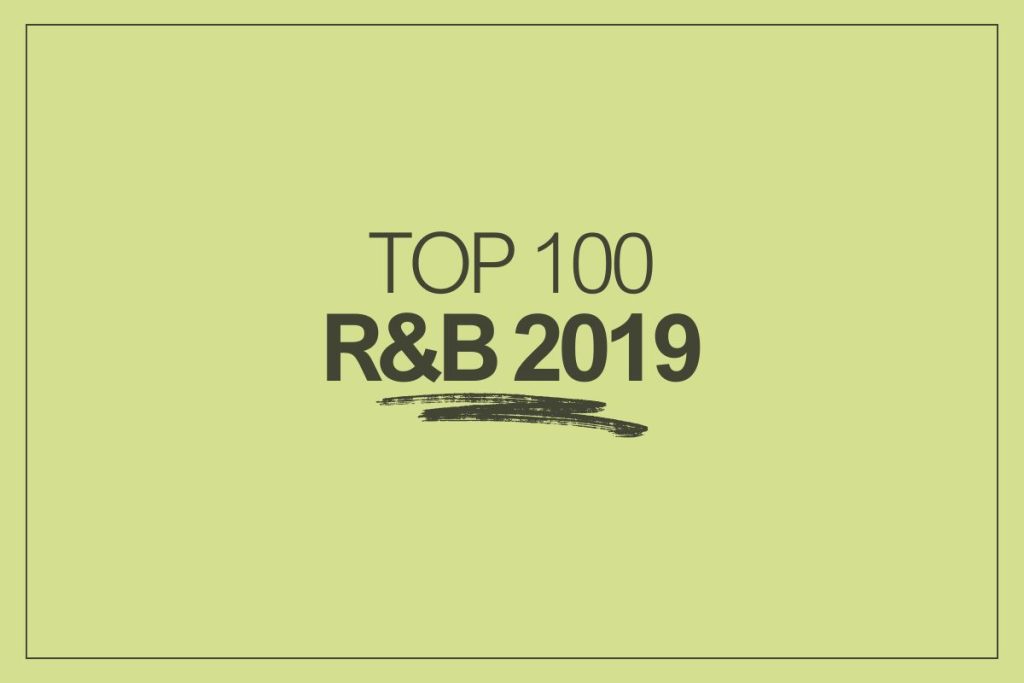 Top 100 R&B Songs in 2019 - Your Music Charts