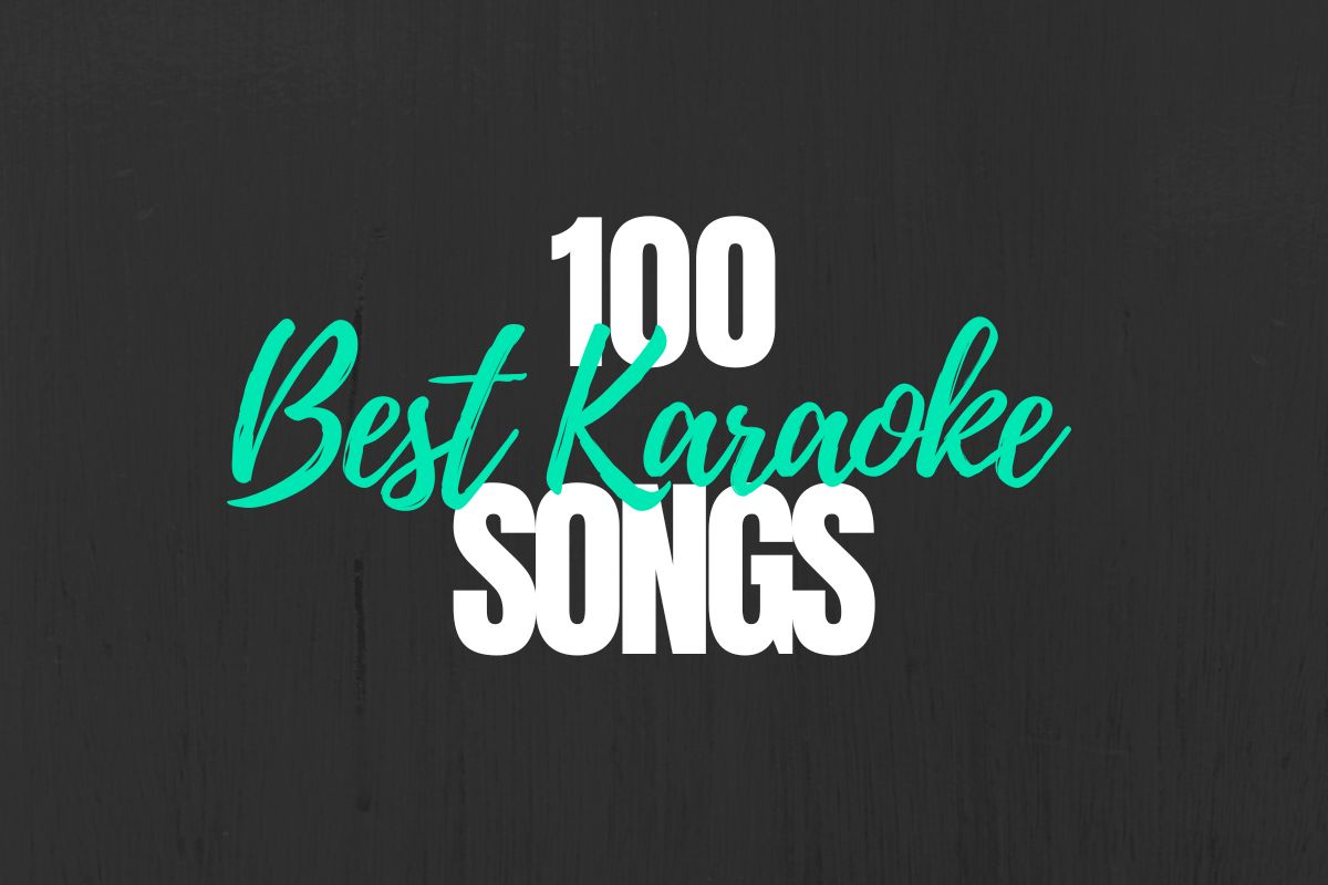 100 Best Karaoke Songs