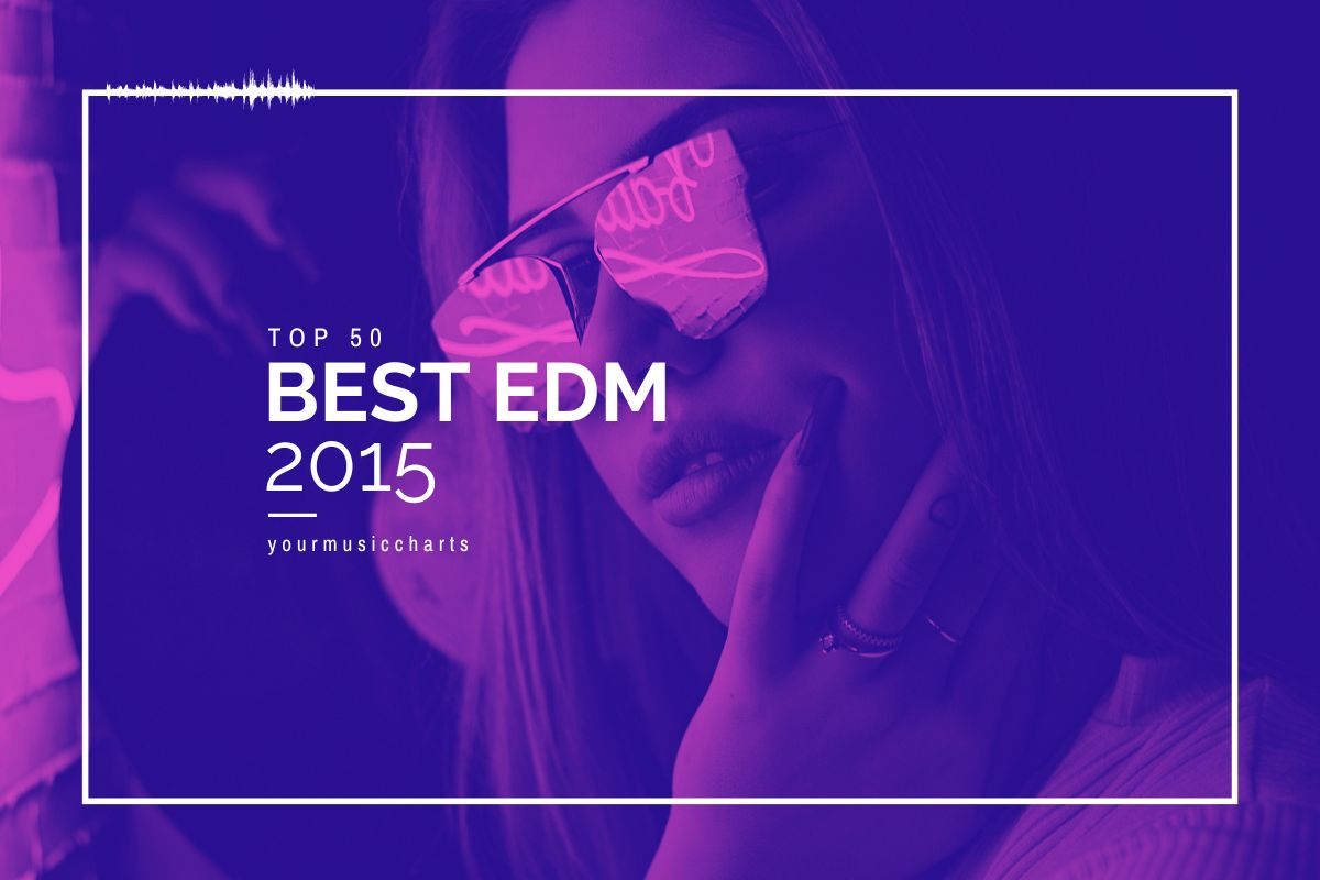 Best EDM - 2015