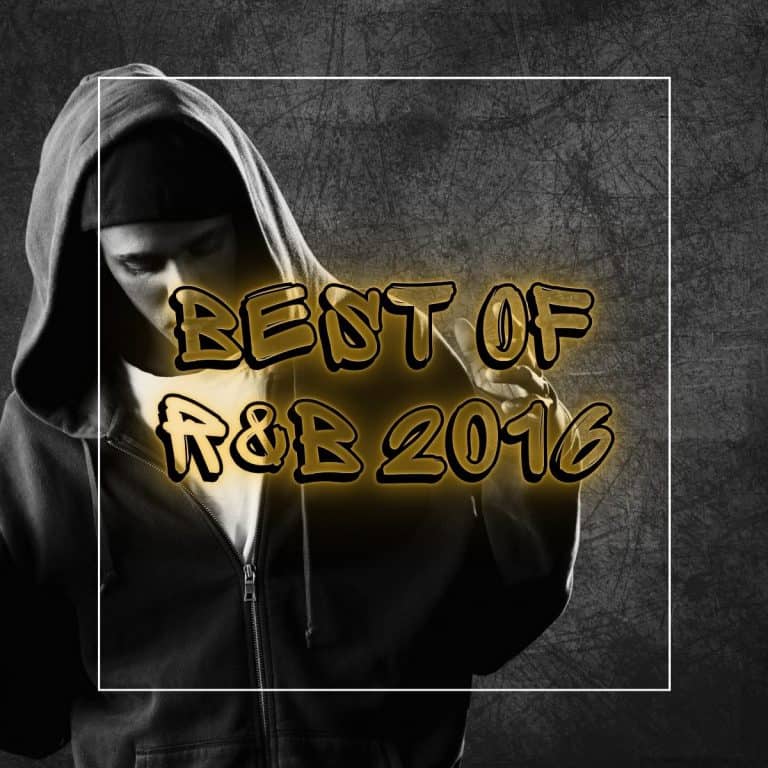 Man wearing a hoodie with a grunge background and the text "best of R&B 2016".