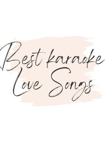 the best romantic karaoke love songs