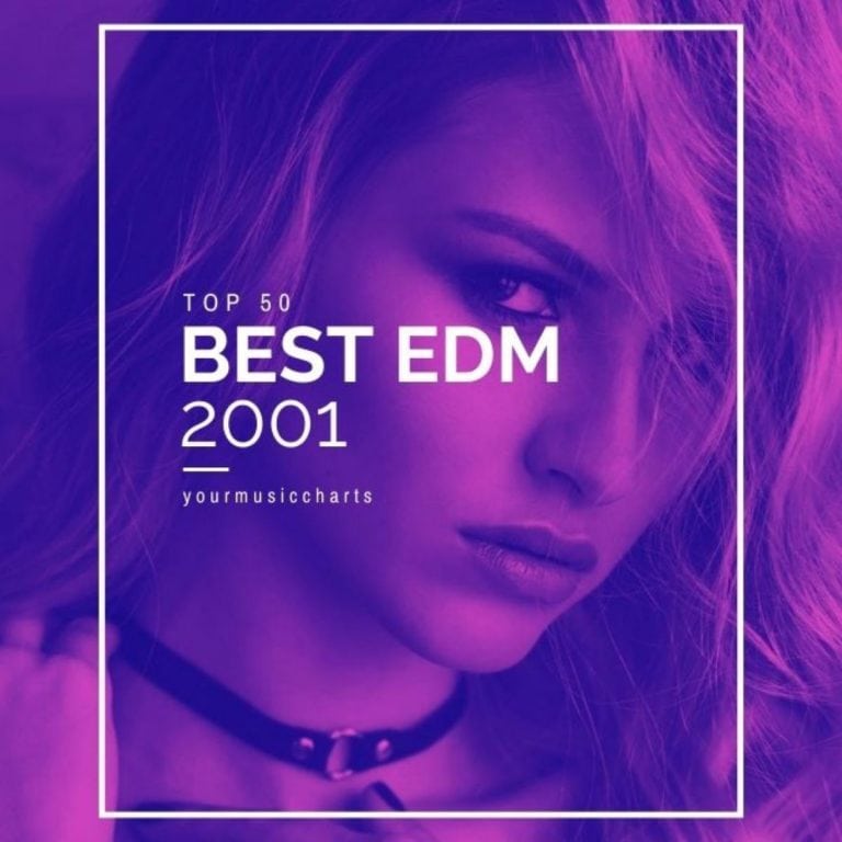 top 50 best edm hits of 2001