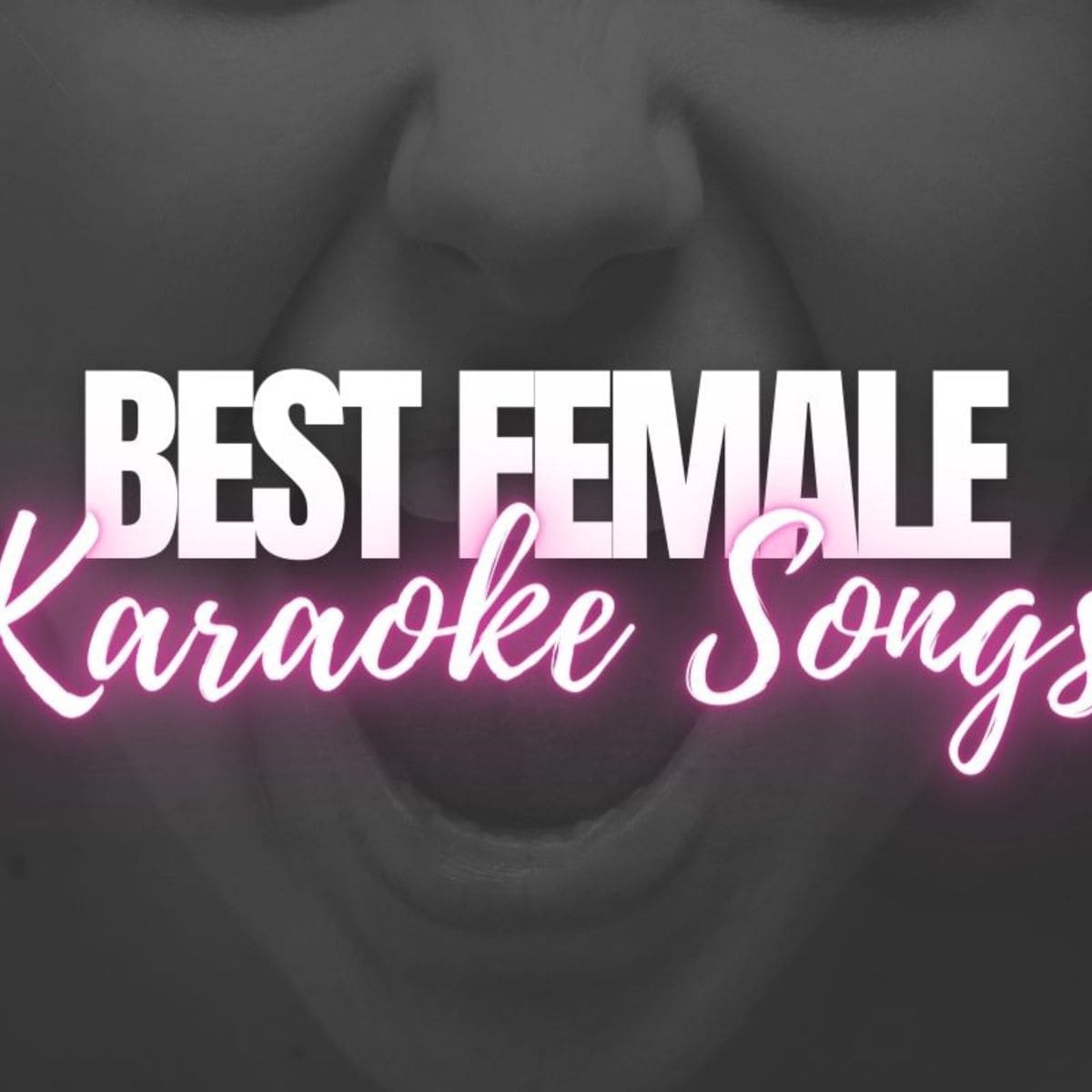 50 Best Female Karaoke Songs - YourMusicCharts