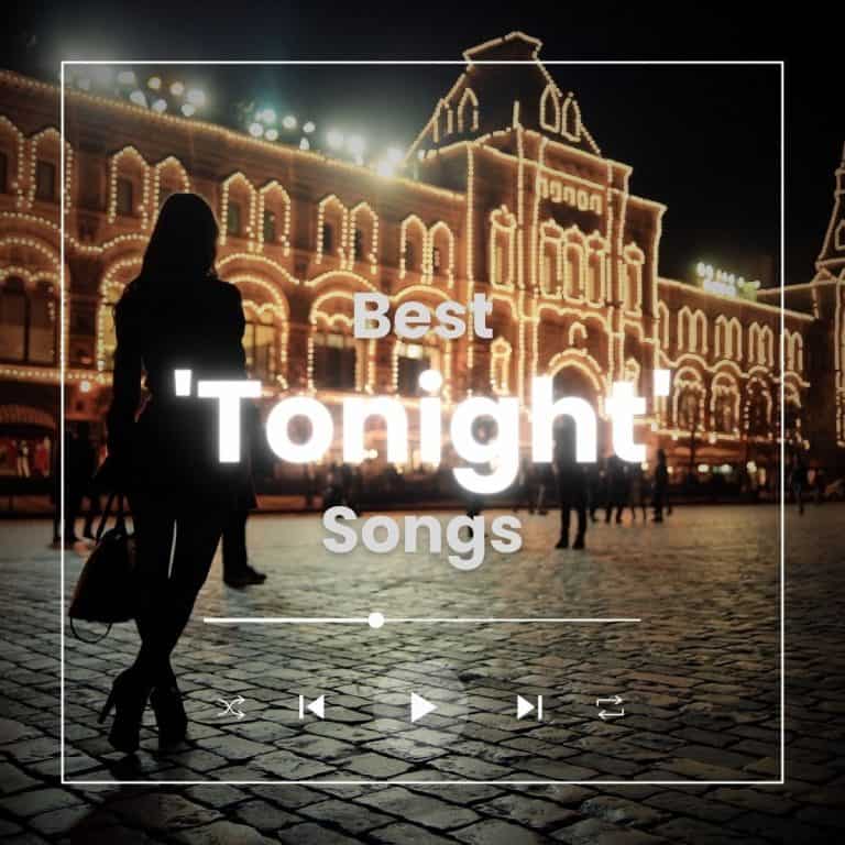 Contours of a woman walking in a square at night with lights in the background and the words "best tonight songs".