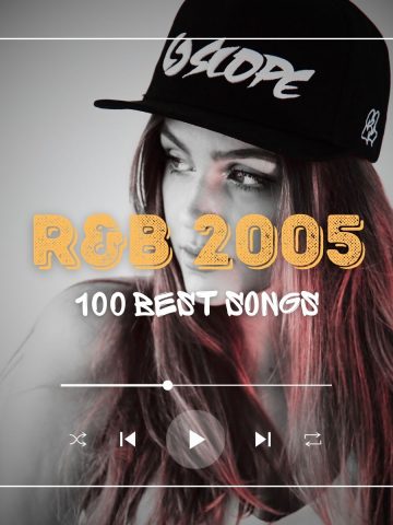 Beautiful young woman with long hair and wearing a cap looking to the side with the text "r&b 2005 100 best songs".
