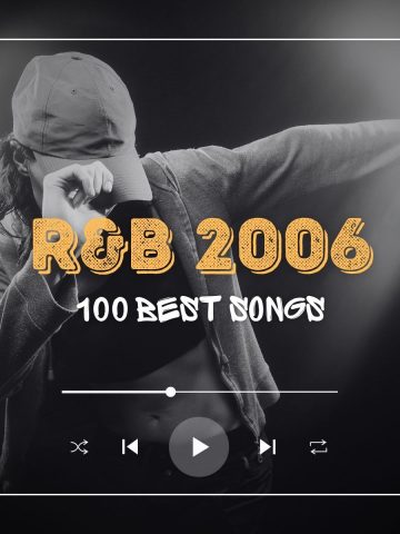 Girl wearing an open vest performing dance moves and holding her cap with text 'R&B 2006 100 best songs'.