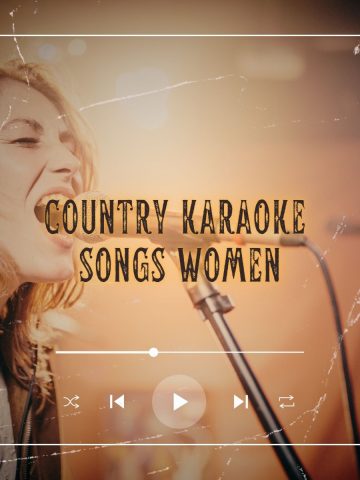 Woman with microphone singing along loud with a country song and the text 'country karaoke songs women'.