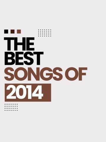 Text reading ‘The Best Songs of 2014’ on a light background.